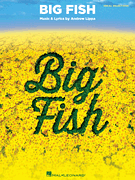 Big Fish - Selections from the Broadway Musical