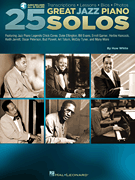 25 Great Jazz Piano Solos Transcribed with Online Audio Access