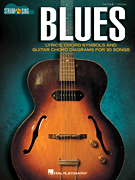 Strum & Sing - Blues for Easy Guitar