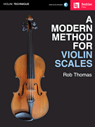 A Modern Method for Violin Scales w/Online Audio Access
