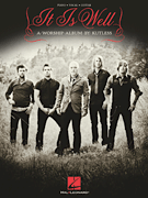 Kutless It Is Well - A Worship Album