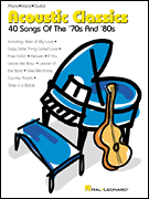 Acoustic Classics of the 70's & 80's