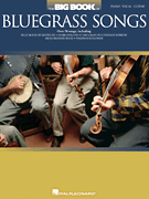Big Book of Bluegrass Songs
