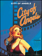 City of Angels - Selections from the Broadway Musical