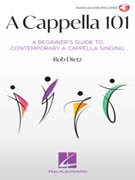 A Capella 101: A Beginners Guide to Contemporary A Capella Singing