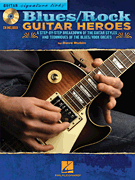 Guitar Signature Licks - Blues Rock Guitar Heroes w/CD