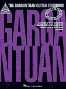 The Gargantuan Guitar Songbook