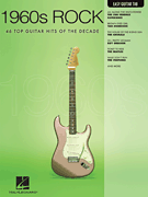 1960s Rock - 42 Top Guitar Hits of the Decade - Easy Guitar