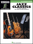 Essential Elements Guitar Ensembles - Jazz Classics