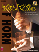 15 Most Popular Classical Melodies - Horn in F w/CD