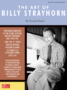The Art of Billy Strayhorn - Analyses of the Form, Rhythm, Melody, Harmony & Lyrics