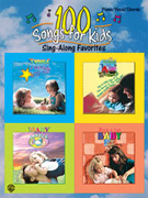 100 Songs for Kids - Sing Along Favorites