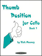 Mooney Thumb Position for Cello Bk 1