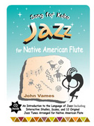Song for Koko Jazz for Native American Flute w/CD