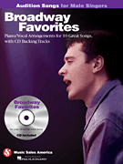 Broadway Favorites - Audition Songs for Male Singers w/CD