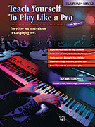 Alfred's Teach Yourself Play Like a Pro at the Keyboard w/CD