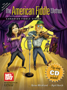 American Fiddle Method Canadian Fiddle Styles w/CD