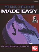 World Music for Mandolin Made Easy with Online Audio Access