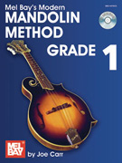 Mel Bay's Modern Mandolin Method Grade 1 w/CD