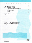 A Jazz Trio SSA