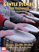Gentle Djembe for Beginners Vol 2 - Deepening the Groove DVD