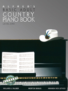 Alfred's Basic Adult Piano Course - Country Book 1