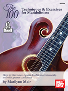 100 Techniques & Exercises for Mandolinists with Online Audio Access