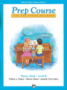 Alfred's Basic Piano Prep Course - Theory Bk B