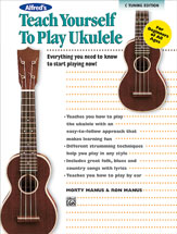 Alfred's Teach Yourself to Play Ukulele - C Tuning