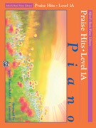 Alfred's Basic Piano Library - Praise Hits Bk 1A