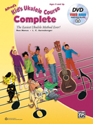 Alfred's Kid's Ukulele Course Complete w/DVD and Online Audio/Visual Access