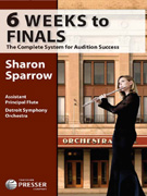 6 Weeks to Finals - Complete System for Audition Success