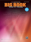 The New Guitar TAB Big Book - '90s to Today