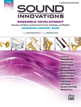 Sound Innovations Ensemble Development for Advanced Concert Band - Baritone Saxophone