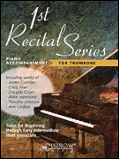 1st Recital Solos Trombone Piano Accomp