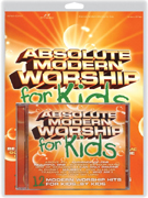 Absolute Modern Worship for Kids