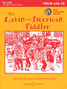 The Latin American Fiddler - Violin w/CD