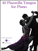 40 Piazzolla Tangos for Piano