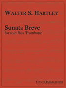 Hartley Sonata Breve - Solo Bass Trombone