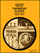 Solos for the Trombone Player - Trombone & Piano
