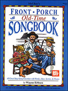 Front Porch Old Time Songbook