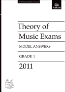 ABRSM Theory of Music Exams 2011 Model Answers - Grade 1