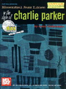 Essential Jazz Lines in the Style of Charlie Parker - Guitar w/CD