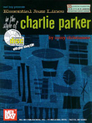 Essential Jazz Lines in the Style of Charlie Parker - Eb Instruments w/CD