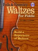 Folk & Country Waltzes for Fiddle w/CD