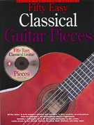 50 Easy Classical Guitar Pieces w/CD