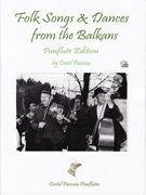 Folk Songs & Dances from the Balkans - Panflute Edition w/CD