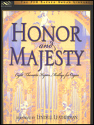 Honor & Majesty Organ