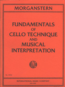 Morganstern Fundamentals Cello Technique