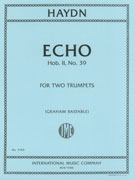 Haydn Echo Hob. II, #39 - Trumpet Duet
